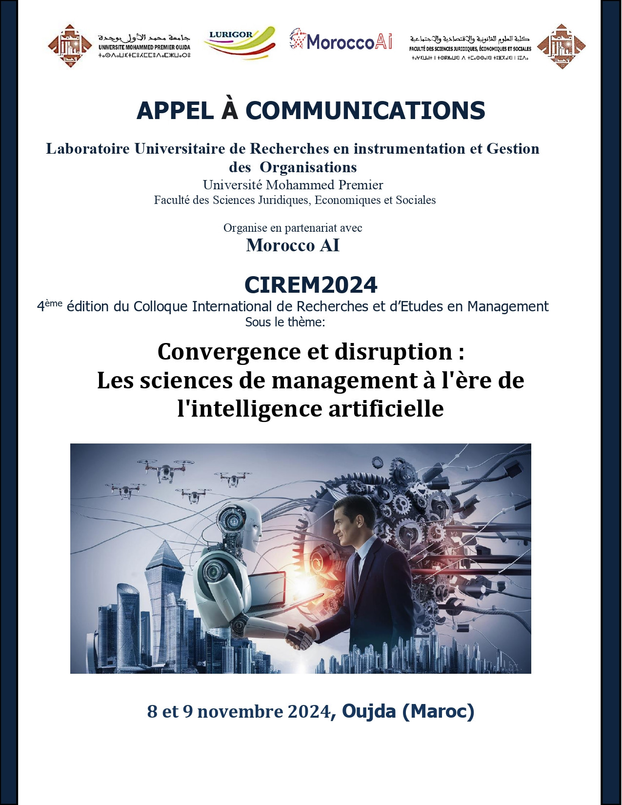 Appel à communication,CIREM2024,4 -ème édition du Colloque  International de Recherche et d'études en Management sous le thème: Convergence et  disruption: Les sciences  de management à l'ère de l'intelligence artificielle